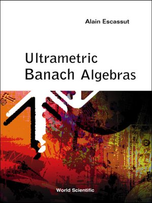cover image of Ultrametric Banach Algebras